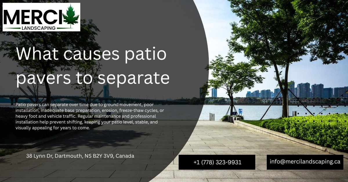 What causes patio pavers to separate, and can they be repaired